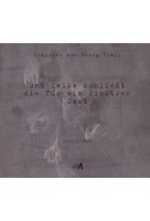 Und leise schließt die Tür