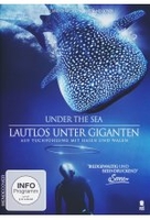 Under the Sea - Lautlos unter Giganten