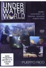 Under Water World Vol. 7 - Puerto Rico