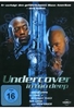 Undercover - In too Deep