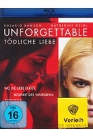 Unforgettable - Tödliche Liebe