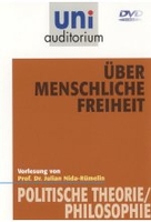 Uni Auditorium - Über menschliche Freiheit