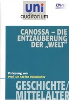 Uni Auditorium - Canossa: Die Entzauberung der Welt