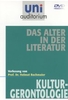 Uni Auditorium - Das Alter in der Literatur