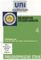 Uni Auditorium - Der Begriff der sittlichen Handlung - Philosophische Ethik 4
