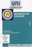 Uni Auditorium - Der Einzelne in der Gesellschaft - Sozialphilosophie Teil 1