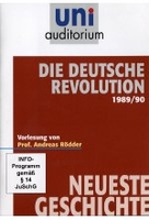 Uni Auditorium - Die deutsche Revolution 1989/90