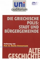 Uni Auditorium - Die Griechische Polis: Stadt und Bürgergemeinde