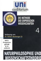 Uni Auditorium - Die Methode der empirischen Wissenschaften - Naturphilosophie und Wissenschaftstheorie 4
