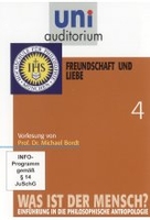 Uni Auditorium - Freundschaft und Liebe - Was ist der Mensch 4