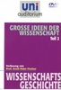 Uni Auditorium - Grosse Ideen der Wissenschaft - Teil 2