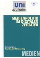 Uni Auditorium - Medienpolitik im digitalen Zeitalter