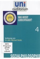 Uni Auditorium - Was heißt Gerechtigkeit? - Sozialphilosophie Teil 4