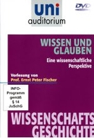 Uni Auditorium - Wissen und Glauben - Eine wissenschaftliche Perspektive - Wissenschaftsgeschichte