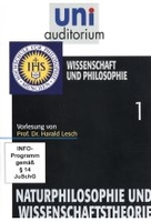 Uni Auditorium - Wissenschaft und Philosophie - Naturphilosophie und Wissenschaftstheorie 1