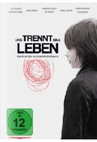 Uns trennt das Leben