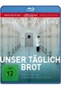 Unser täglich Brot