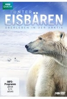 Unter Eisbären - Überleben in der Arktis