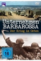 Unternehmen Barbarossa - Der Krieg im Osten