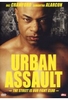 Urban Assault - The Street is our Fight Club