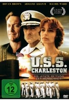 U.S.S. Charleston - Die letzte Rettung der Menschheit!