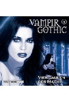 Vampir Gothic 4 - Vier Säulen der Macht