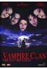 Vampire Clan - Vom Blut berauscht