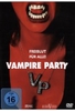 Vampire Party - Freiblut für alle!
