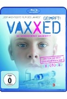 Vaxxed - Die schockierende Wahrheit!?