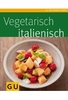 Vegetarisch italienisch