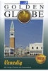 Venedig - Der ewige Charme der Serenissima - Golden Globe