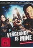 Vengeance Is Mine - Mein ist die Rache - Ungeschnittene Fassung/The True Justice Collection