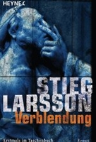 Verblendung - Stieg Larsson Trilogie Band 1