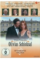 Vier Frauen: Olivias Schicksal