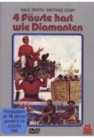 Vier Fäuste hart wie Diamanten