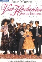 Vier Hochzeiten und ein Todesfall