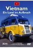 Vietnam - Ein Land im Aufbruch