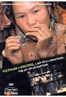 Vietnam - Hmong - The Art of Attraction