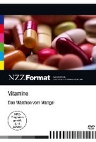 Vitamine - Das Märchen vom Mangel - NZZ Format