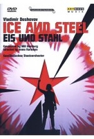 Vladimir Deshevov - Ice and Steel