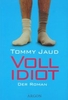 Vollidiot