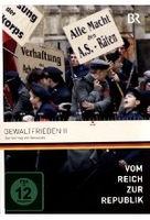 Vom Reich zur Republik - Gewaltfrieden 2: Der Vertrag von Versailles