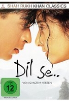 Von ganzem Herzen - Dil Se (Shah Rukh Khan Classics)