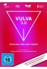 Vulva 3.0 - Zwischen Tabu und Tuning