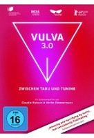 Vulva 3.0 - Zwischen Tabu und Tuning