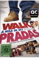 Walk a Mile in my Pradas (OmU)