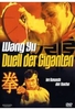 Wang Yu - Duell der Giganten