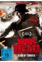 War of the Dead - Band of Zombies - Uncut
