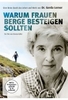 Warum Frauen Berge besteigen sollten