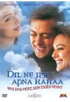 Was das Herz sein eigen nennt - Dil ne jise apna